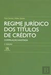 Regime Jurídico dos Títulos de Crédito