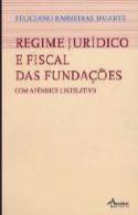 Regime Jurídico e Fiscal das Fundações