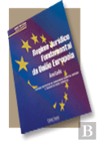 Regime Juridico Fundamental da União Europeia - Anotado