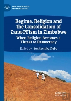 Bertrand.pt - Regime, Religion And The Consolidation Of Zanu-Pfism In Zimbabwe