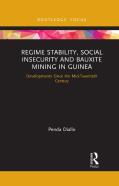 Regime Stability, Social Insecurity And Bauxite Mining In Guinea