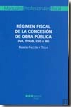 Bertrand.pt - Régimen Fiscal De La Concesión De Obra Pública