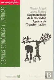 Régimen Fiscal De La Sociedad Agraria De Transformación