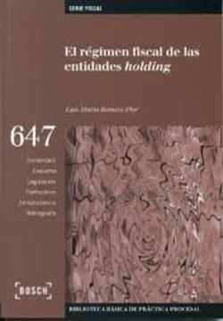 Bertrand.pt - Regimen Fiscal De Las Entidades De Holding, El