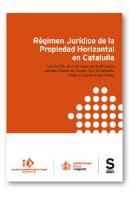 Régimen Jur¡Dico De La Propiedad Horizontal En Cataluña. Libro Quinto Del Código Civil De Cataluña,
