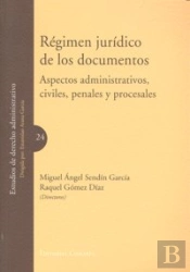 Régimen Jur¡Dico De Los Documentos