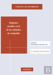 Régimen Jurídico Civil De Los Animales De Compañía
