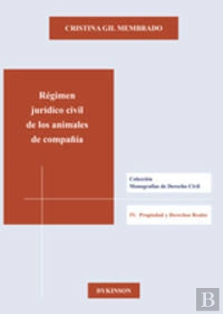 Bertrand.pt - Régimen Jurídico Civil De Los Animales De Compañía