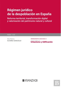 Bertrand.pt - Regimen Juridico De La Despoblacion En España [Monografia Nu
