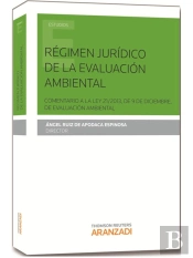 Régimen Jurídico De La Evaluación Ambiental