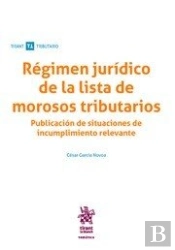 Régimen Jurídico De La Lista De Morosos Tributarios.