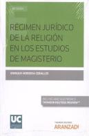 Regimen Juridico De La Religion En Los Estudios De Magisterio (Du
