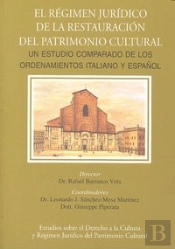 Regimen Juridico De La Restauracion Patrimonio Cultural