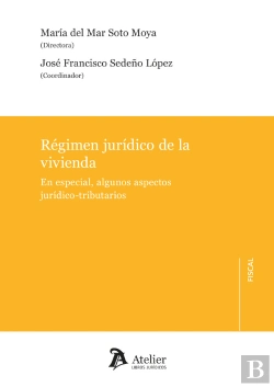 Bertrand.pt - Regimen Juridico De La Vivienda En Especial Algunos Aspectos Juri