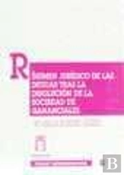 Régimen Jurídico De Las Deudas Tras La Disolución De La Sociedad De Gananciales