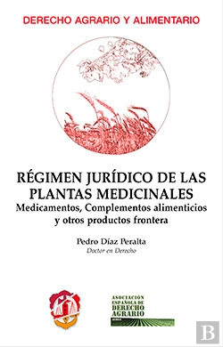 Bertrand.pt - Régimen Jurídico De Las Plantas Medicinales