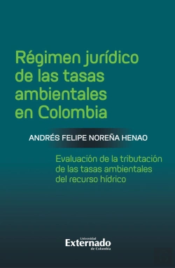 Bertrand.pt - Régimen Jurídico De Las Tasas Ambientales En Colombia