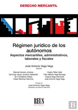 Bertrand.pt - Régimen Jurídico De Los Autónomos
