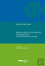 Regimen Juridico De Los Sistemas De Retribucion De Los Admin