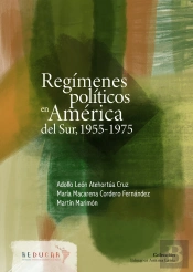 Regímenes Políticos En América Del Sur, 1955-1975