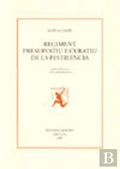 Regiment Preservatiu E Curatiu De La Pestilencia