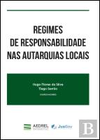 Regimes de Responsabilidade nas Autarquias Locais