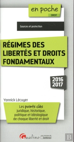 Bertrand.pt - Regimes Des Libertes Et Droits Fondamentaux 2016-2017, 2eme Ed.