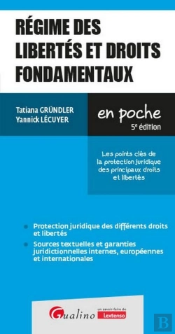 Bertrand.pt - Régimes Des Libertés Et Droits Fondamentaux : Les Points Clés De La Protection Juridique Des Principaux Droits Et Libertés