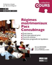 Regimes Matrimoniaux - Pacs - Concubinage, 4eme Edition