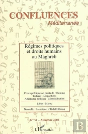 Régimes Politiques Et Droits Humains Au Maghreb