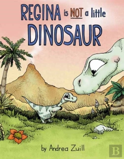 Bertrand.pt - Regina Is Not A Little Dinosaur