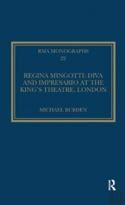 Bertrand.pt - Regina Mingotti: Diva And Impresario At The King'S Theatre, London