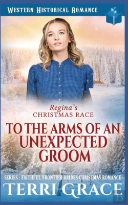 Bertrand.pt - Regina'S Christmas Race - To The Arms Of An Unexpected Groom