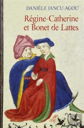 Regine Catherine Et Bonet De Lattes