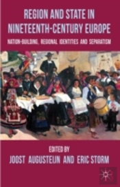 Region And State In Nineteenth-Century Europe