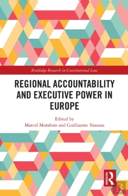 Bertrand.pt - Regional Accountability And Executive Power In Europe