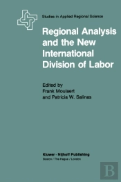Regional Analysis And The New International Division Of Labor