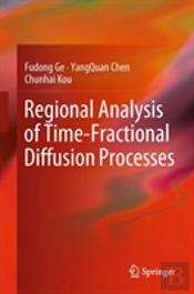 Regional Analysis Of Time-Fractional Diffusion Processes