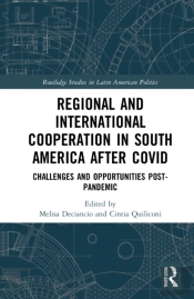 Regional And International Cooperation In South America After Covid