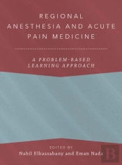 Regional Anesthesia And Acute Pain Medicine