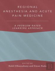 Regional Anesthesia And Acute Pain Medicine