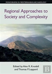 Regional Approaches To Society And Complexity
