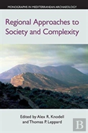 Regional Approaches To Society And Complexity