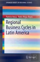 Regional Business Cycles In Mexico, Brazil, And Chile