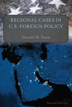 Bertrand.pt - Regional Cases In U.S. Foreign Policy