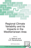 Regional Climate Variability And Its Impacts In The Mediterranean Area