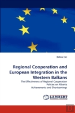 Bertrand.pt - Regional Cooperation And European Integration In The Western Balkans