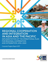 Regional Cooperation And Integration In Asia And The Pacific