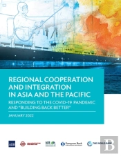 Regional Cooperation And Integration In Asia And The Pacific