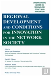 Regional Development And Conditions For Innovation In The Network Society